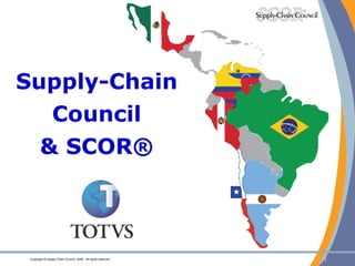 Supply-Chain Council & SCOR® 