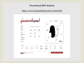 Picassohead (RFI Studios)

http://www.picassohead.com/create.html
 