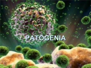 PATOGENIA 