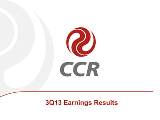 3Q13 Earnings Results

 
