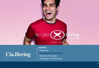 AGENDA:
• Destaques
• Desempenho Operacional
• Mercado de Capitais
• Estratégias e Perspectivas

                               4
 