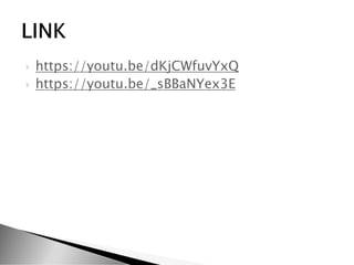  https://youtu.be/dKjCWfuvYxQ
 https://youtu.be/_sBBaNYex3E
 