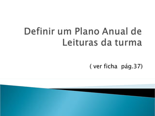 ( ver ficha  pág.37) 