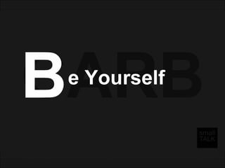Sermos nós mesmo sempre.

Assumir nossas dificuldades e limitações.

Ter humildade para sempre procurar a evolução.
 