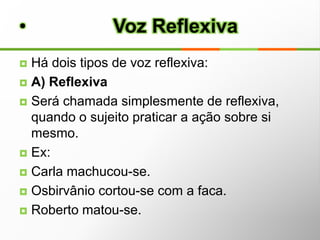 Alguns particípios irregulares perderam a força verbal e passaram para a categoria de adjetivos.