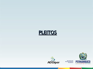 PLEITOS
PLEITOS
 