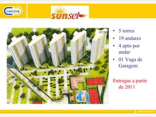 05/2011   • 5 torres
          • 19 andares
          • 4 apto por
            andar
          • 01 Vaga de
            Garagem

          Entregas a partir
            de 2011
 