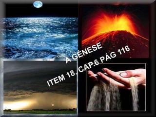A GÉNESEITEM 18. CAP.6 PÁG 116