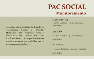    Sua missão é colaborar na formulação de políticas públicas de garantia de direitos na área da infância e adolescência, bem como implementar e articular serviços e ações de proteção social, de natureza especial, no âmbito da média e alta complexidade, essencialmente voltados para crianças e adolescentes que se encontram com seus direitos violados e ou ameaçados. 