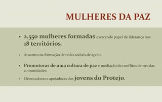 Ações de atendimento individual e coletivo para crianças e adolescentes portadores de necessidades especiais em sua peculiar e especial condição de desenvolvimento, visando promover sua efetiva integração e inclusão social Atenção a Crianças e Adolescentes portadores de Necessidades Especiais73.608Total de Atendimentos (Exercício de 2009)