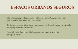Pesquisa realizada nos Restaurantes Populares no 1º semestre de 2009cidadãs 