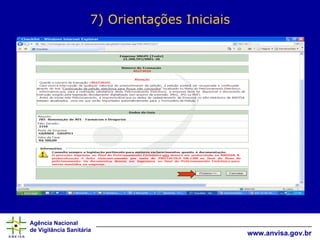 7) Orientações Iniciais 