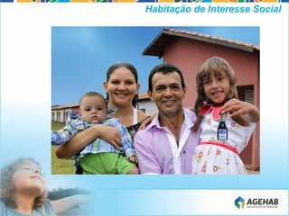 Habitação de Interesse Social
 