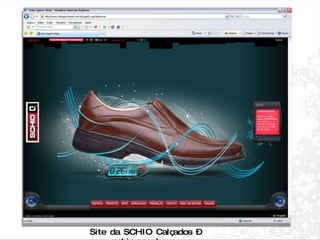 Site da SCHIO Calçados – www.schio.com.br 