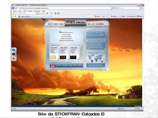 Site da STICKFRAN Calçados – www.stichfran.com.br 