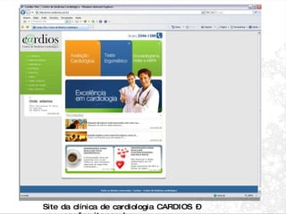 Site da clínica de cardiologia CARDIOS – www.cardiosvita.com.br 