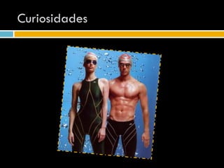 Curiosidades
 