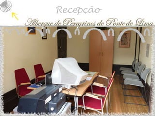 Recepção
 