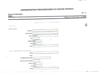BALANÇO PATRIMONIALO Balanço Patrimonial nos informa a situação patrimonial da entidade, acumulada ao longo dos anos, bem como, as disponibilidades financeiras, bens, direitos e obrigações.O montante informado no disponível (no grupo do Ativo Financeiro) deve ser o mesmo valor constante no Saldo Final do Balanço Financeiro.