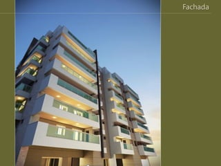 Fachada
 