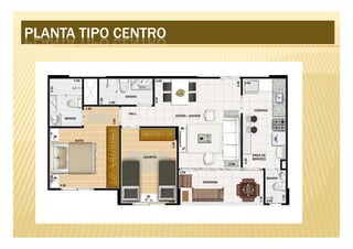 PLANTA TIPO CENTRO
 