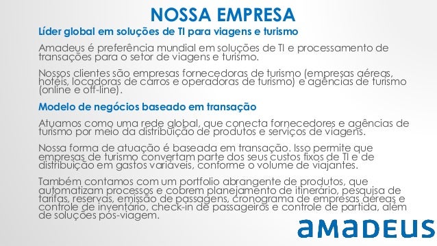 Apresentação da empresa de turismo Amadeus Apresentação da empresa de turismo Amadeus