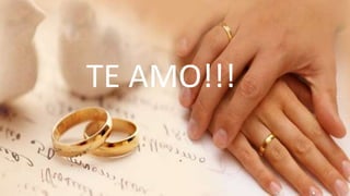 TE AMO!!!
 