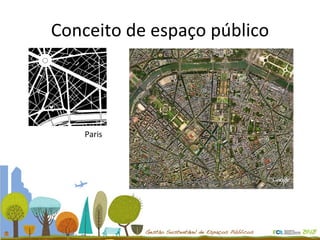 Conceito de espaço público Paris 