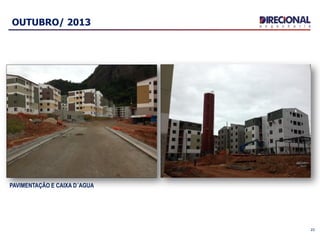 23
OUTUBRO/ 2013
PAVIMENTAÇÃO E CAIXA D´AGUA
 