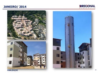 26
JANEIRO/ 2014
FINALIZAÇÃO
 