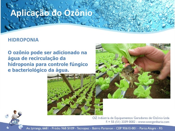 Aplicação do ozônio Aplicação do ozônio