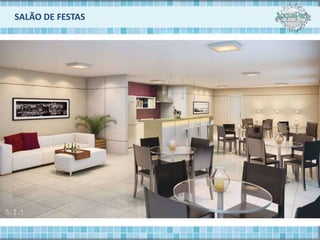 SALÃO DE FESTAS
 
