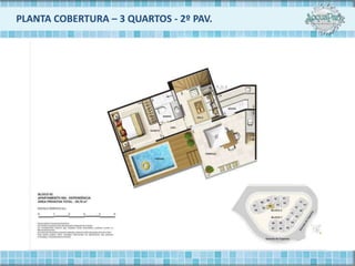 PLANTA COBERTURA – 3 QUARTOS - 2º PAV.
 