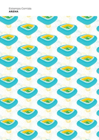 Estampa Corrida
ARENA
 