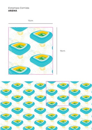 Estampa Corrida
ARENA
15cm
16cm
 