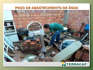 POÇO DE ABASTECIMENTO DE ÁGUA 