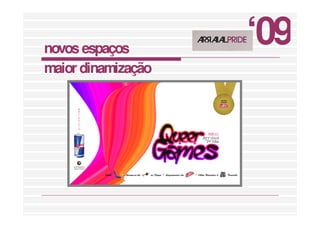 Apresentação Arraial Pride