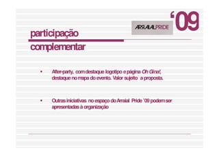 Apresentação Arraial Pride