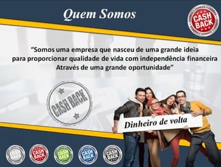 Apresentação atualizada cash back