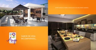 VIDA PRÁTICA
R E S I D E N C I A L
sabor de vida
incomparável.
Entre amigos e família revelam-se os melhores sabores.
Churrasqueira
Espaço Gourmet
 