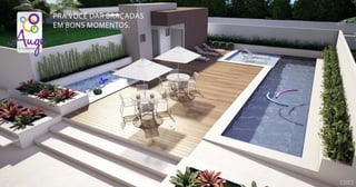 VIDA PRÁTICA
R E S I D E N C I A L
Pra você dar braçadas
em bons momentos.
Piscina
 