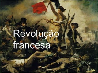 Revolução francesa 