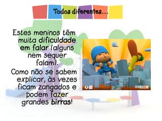 Apresentaço~autismo escolinha 