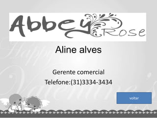 Aline alves
Gerente comercial
Telefone:(31)3334-3434
voltar
 