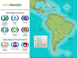 MAPAdeação



                                            M
                                                    M




                                         E

                                                I
                                                E


5            Copyright © 2012 Fundación AVINA
 