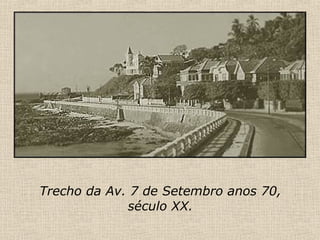 Trecho da Av. 7 de Setembro anos 70, século XX. 
