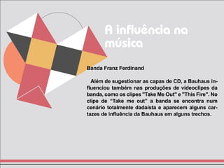 Apresentação Bauhaus