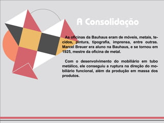 Apresentação Bauhaus