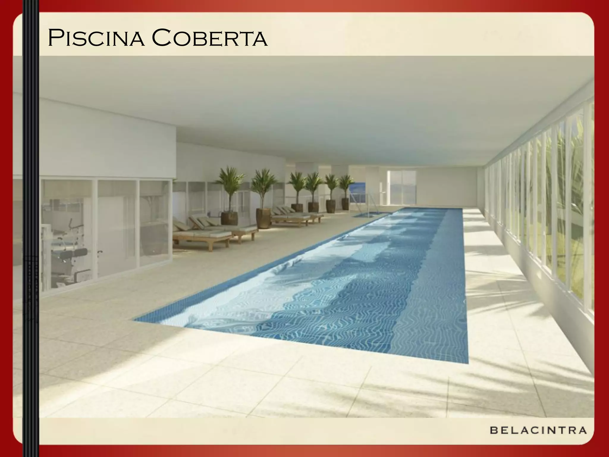 Piscina Coberta
 