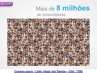 Uma história de sucesso



                          Mais de 8    milhões
                          de consumidores




                                                 15
 